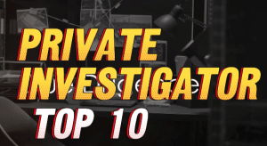 top 10 reasons to hire a private investigator