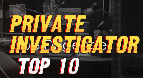 top 10 reasons to hire a private investigator